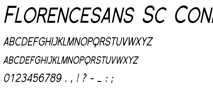 Florencesans SC Cond Italic font